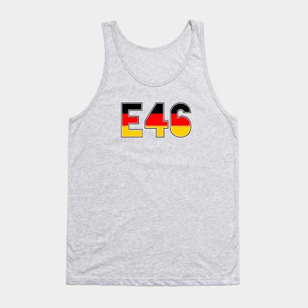 E46 German Tank Top by Widmore